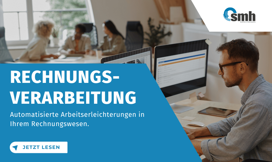 Rechnungsverarbeitung - smh Systemhaus