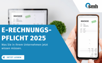 E-Rechnungspflicht ab 2025: Was Unternehmen jetzt wissen müssen